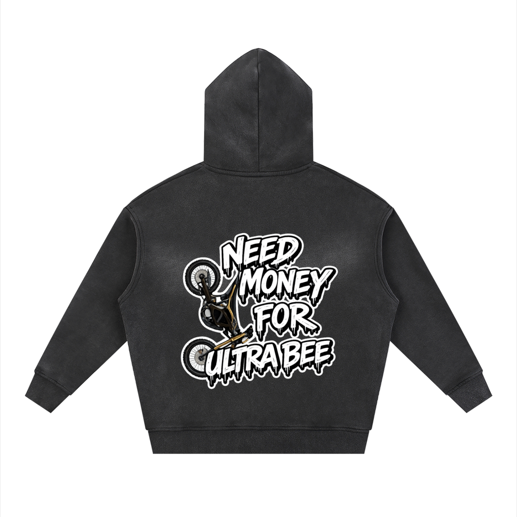 "NEED MONEY FOR ULTRA BEE" Zipper Hoodie