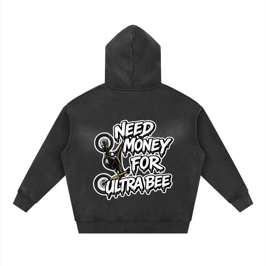 "NEED MONEY FOR ULTRA BEE" Zipper Hoodie