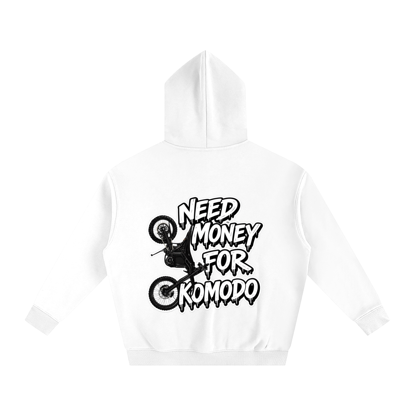 "NEED MONEY FOR KOMODO" Hoodie